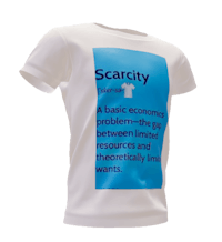 a white t - shirt that says scarcity